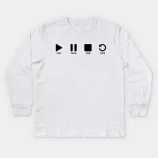 play pause stop Kids Long Sleeve T-Shirt